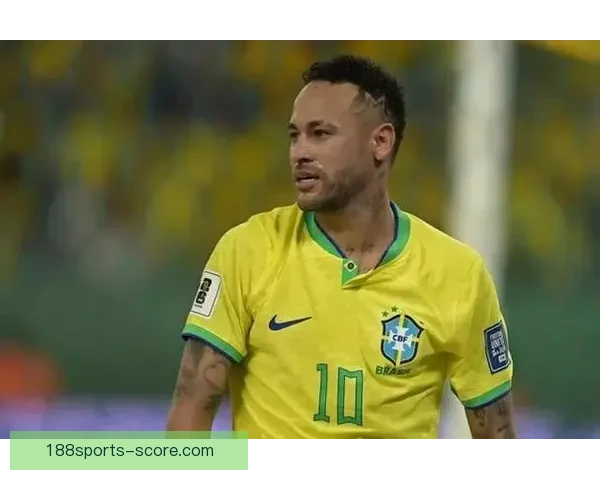 2026世界杯席位争夺白热化内马尔或缺席欧洲附加赛悬念升级全球格局生变